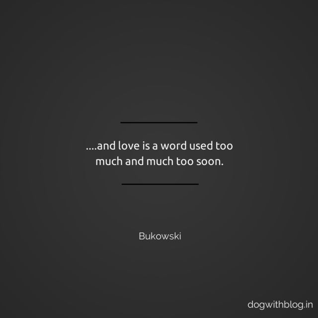 Bukowski love quotes